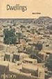 DWELLINGS: THE VENACULAR HOUSE WORLDWIDE de OLIVER, PAUL 