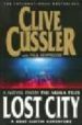 THE LOST CITY di CUSSLER, CLIVE 