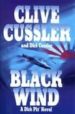 BLACK WIND (A DIRK PITT NOVEL) di CUSSLER, CLIVE  CUSSLER, DIRK 