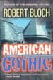 AMERICAN GOTHIC di BLOCH, ROBERT 