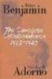 THE COMPLETE CORRESPONDENCE 1928-1940 de BENJAMIN, WALTER 