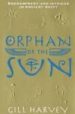 ORPHAN OF THE SUN di HARVEY, GILL 