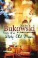 NOTES OF A DIRTY OLD MAN di BUKOWSKI, CHARLES 