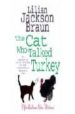THE CAT WHO TALKED TURKEY de BRAUN, LILIAN JACKSON 