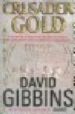 CRUSADER GOLD de GIBBINS, DAVID 