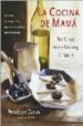 LA COCINA DE MAMA = THE GREAT HOME COOKING OF SPAIN (ED. BILINGE ESPAOLA-INGLES) di CASAS, PENELOPE 