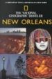 THE NATIONAL GEOGRAPHIC TRAVELER NEW ORLEANS (INCLUYE MAPAS) di VV.AA. 