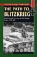 PATH TO BLITZKRIEG : DOCTRINE AND TRAINING IN THE GERMAN ARMY, 19 20-39 de CITINO, ROBERT M. 