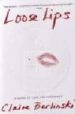 LOOSE LIPS di BERLINSKI, CLAIRE 