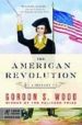 THE AMERICAN REVOLUTION de WOOD, GORDON S. 