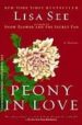 PEONY IN LOVE di SEE, LISA 