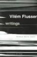 WRITINGS di FLUSSER, VILEM 