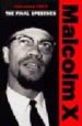 MALCOM X-FEBRUARY 1965: THE FINAL SPEECHES di MALCOLM X 