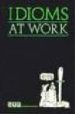 IDIOMS AT WORK di MCLAY, VERA 