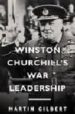 WINSTON CHURCHILL'S WAR LEADERSHIP di GILBERT, MARTIN 