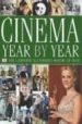 CINEMA YEAR BY YEAR 1894-2006 di VV.AA. 