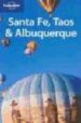 SANTA FE, TAOS & ALBUQUERQUE (LONELY PLANET. TRAVEL GUIDES) (2ND ED.) di VV.AA. 