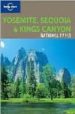 YOSEMITE, SEQUOIE AND KINGS CANYON 2ND ED. (LONELY PLANET) di VV.AA. 