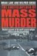 THE ENCYCLOPEDIA OF MASS MURDER di LANE, BRIAN 