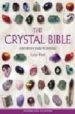 THE CRYSTAL BIBLE: A DEFINITIVE GUIDE TO CRYSTALS de HALL, JUDY 