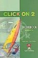 CLICK ON 2. STUDENT S WORKBOOK di VV.AA. 