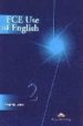 FCE USE OF ENGLISH 2. STUDENT S BOOK (UPPER-INTERMEDIATE) di EVANS, VIRGINIA 