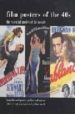 FILM POSTERS OF THE 40 S: THE ESSENTIAL MOVIES OF THE DECADE di NOURMAND, TONY 