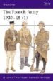 THE FRENCH ARMY 1939-45 (I) MEN-AT-ARMS SERIES 315 de SUMNER, IAN  CHAPPELL, MIKE 