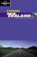 LONELY PLANET: CYCLING NEW ZELAND di VV.AA. 