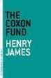 THE COXON FUND de JAMES, HENRY 