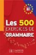 LES EXERCICES GRAMMAIRE B1 (ALUMNO) di VV.AA. 