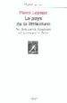 LE PAYS DE LA LITTERATURE: DES SERMENTS DE STRASBOURG A L ENTERRE MENT DE SARTRE di LEPAPE, PIERRE 