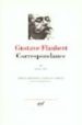 CORRESPONDANCE T. IV (1869-1875) de FLAUBERT, GUSTAVE 