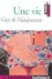 UNE VIE de MAUPASSANT, GUY DE 