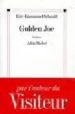 GOLDEN JOE de SCHMITT, ERIC-EMMANUEL 