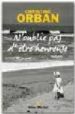 N`OUNLIE PAS D`ETRE HEURESE di ORBAN, CHRISTINE 