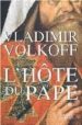 L HOTE DU PAPE de VOLKOFF, VLADIMIR 