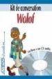 WOLOF KIT DE CONVERSATION di VV.AA. 