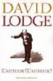 L AUTEUR! L AUTEUR! de LODGE, DAVID 