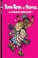 TOM-TOM ET NANA: LES MABOULS DEBOULENT di VV.AA. 