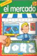 DESCUBRIENDO EL MERCADO (CON ADHESIVOS) (3-5 AOS) di DELAROCHE, JACK 