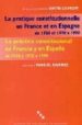 LA PRATIQUE CONSTITUTIONNELLE EN FRANCE ET EN ESPAGNE DE 1958 ET 1978 A 1999  (BILINGE FRANAIS-ESPAGNOL) de RAMIREZ, MANUEL 