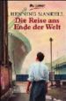 DIE REISE ANS ENDE DER WELT de MANKELL, HENNING 
