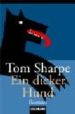 EIN DICKER HUND di SHARPE, TOM 