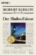 DER HADES-FAKTOR di LUDLUM, ROBERT 