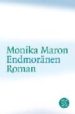 ENDMORANEN de MARON, MONIKA 