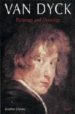 VAN DYCK: PAINTINGS AND DRAWINGS di LAWSON, JAMES 