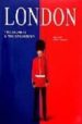 LONDON: THE SECRET AND THE SPLENDOUR de TENISON, RUPERT  YAPP, NICK 