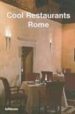 COOL RESTAURANTS ROME di VV.AA. 