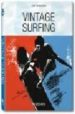 VINTAGE SURFING de HEIMANN, JIM 